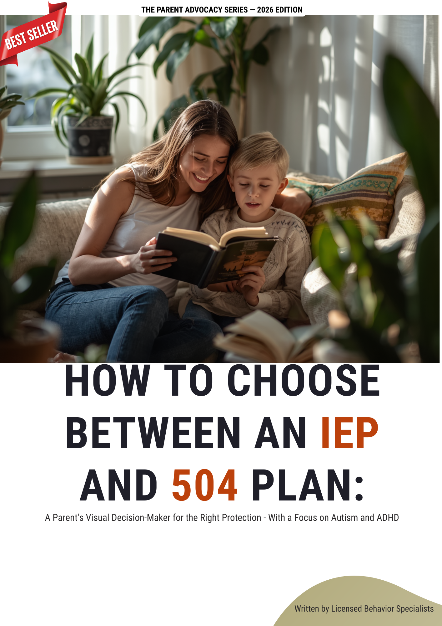 How to Choose Between an IEP and 504 Plan: A Parent's Visual Decision-Maker for the Right Protection - With a Focus on Autism and ADHD